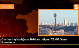 Cumhurbaşkanlığının 2024 yılı bütçesi TBMM Genel Kurulunda