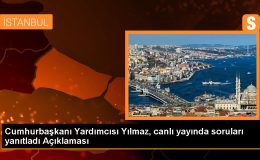 Cumhurbaşkanı Yardımcısı Yılmaz, canlı yayında soruları yanıtladı Açıklaması